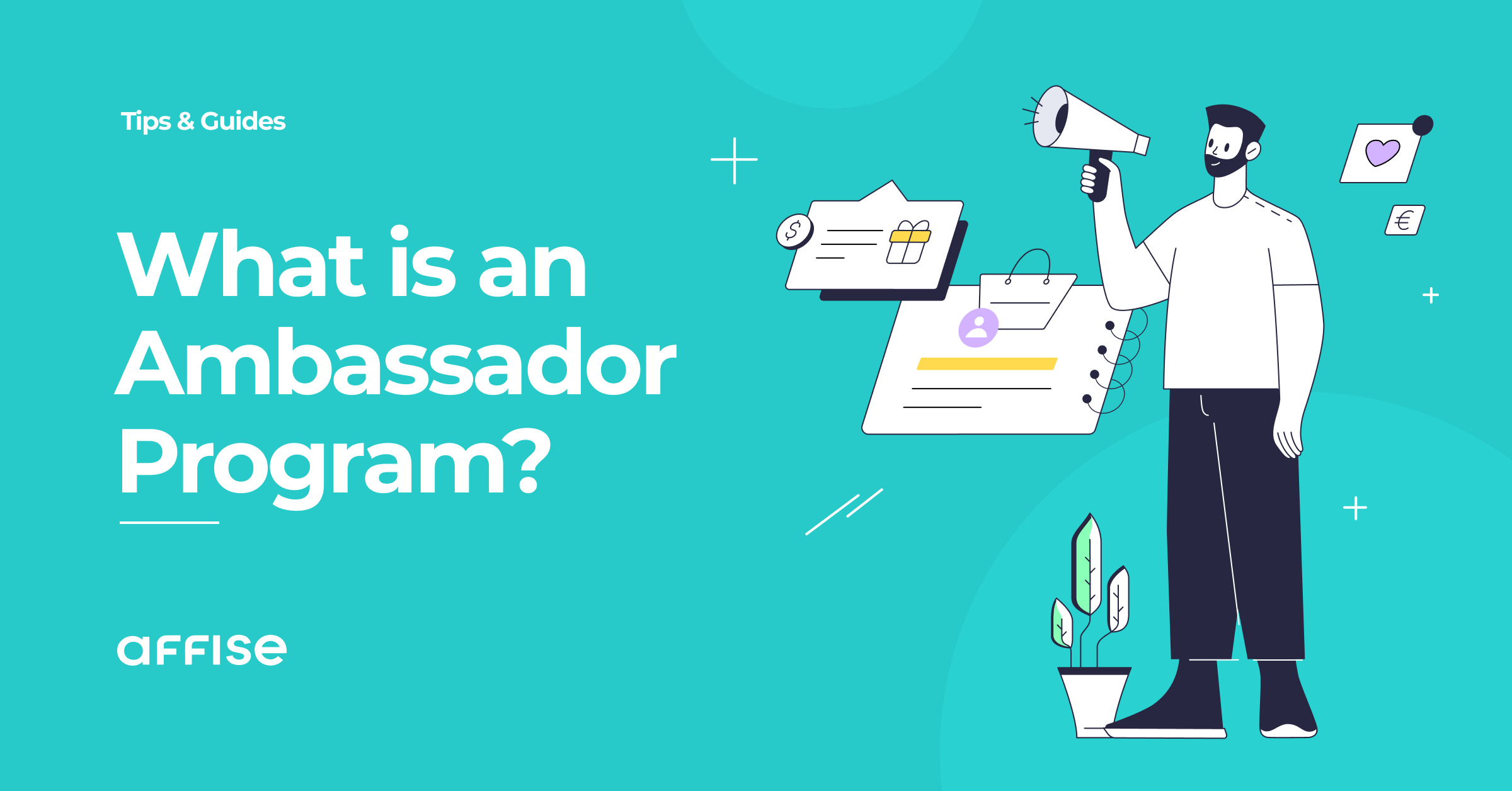 What is a Brand Ambassador Program? Your Ultimate Guide