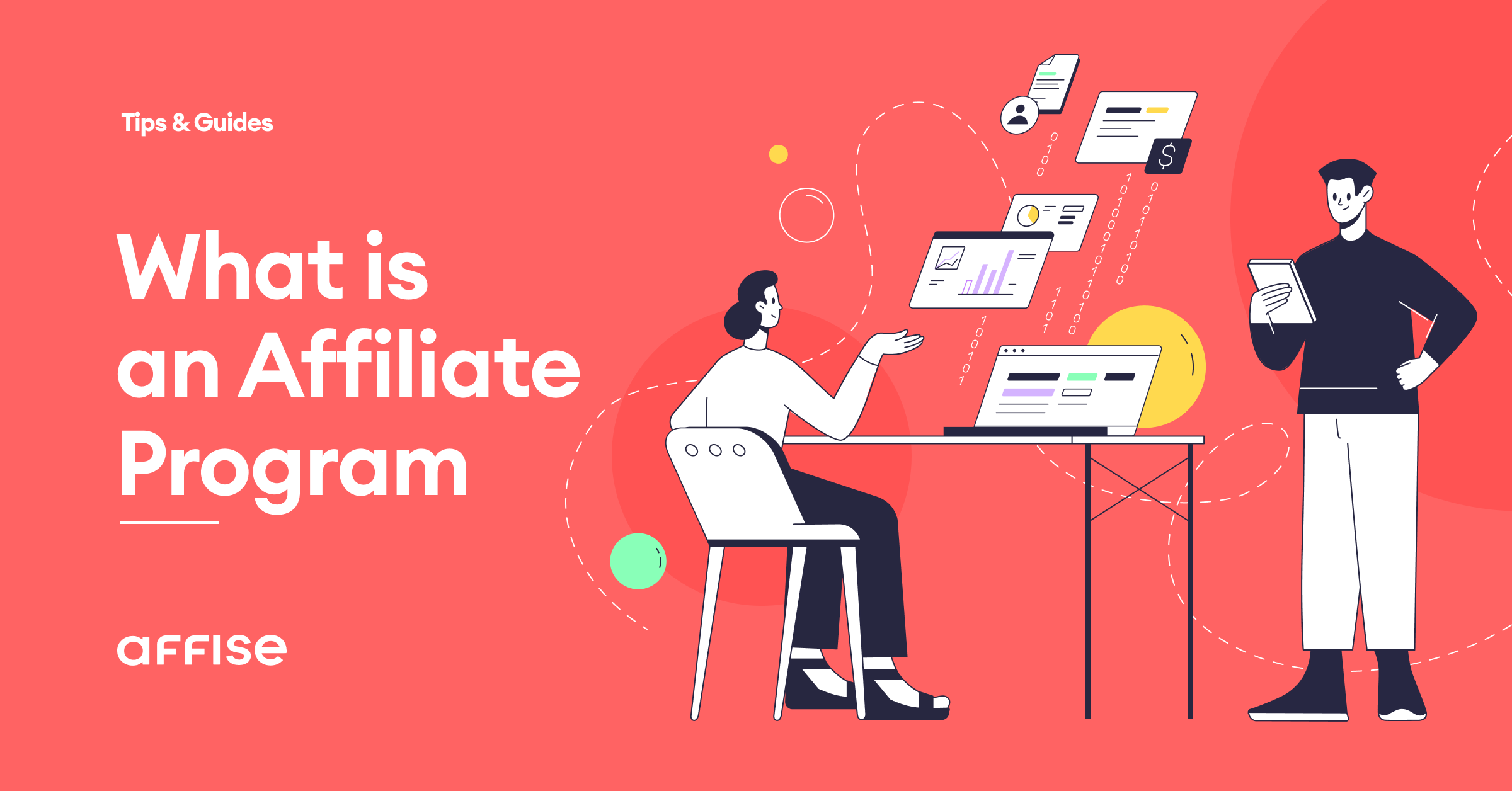 What is an Affiliate Program? How it Works & Why You Need One — Affise