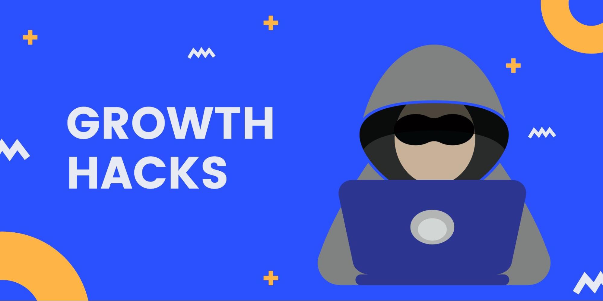 growth hacks