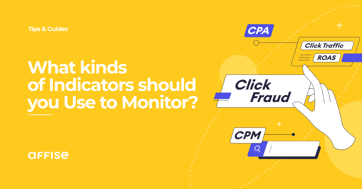 The Essential Indicators For A Digital Agency Working With Affiliates