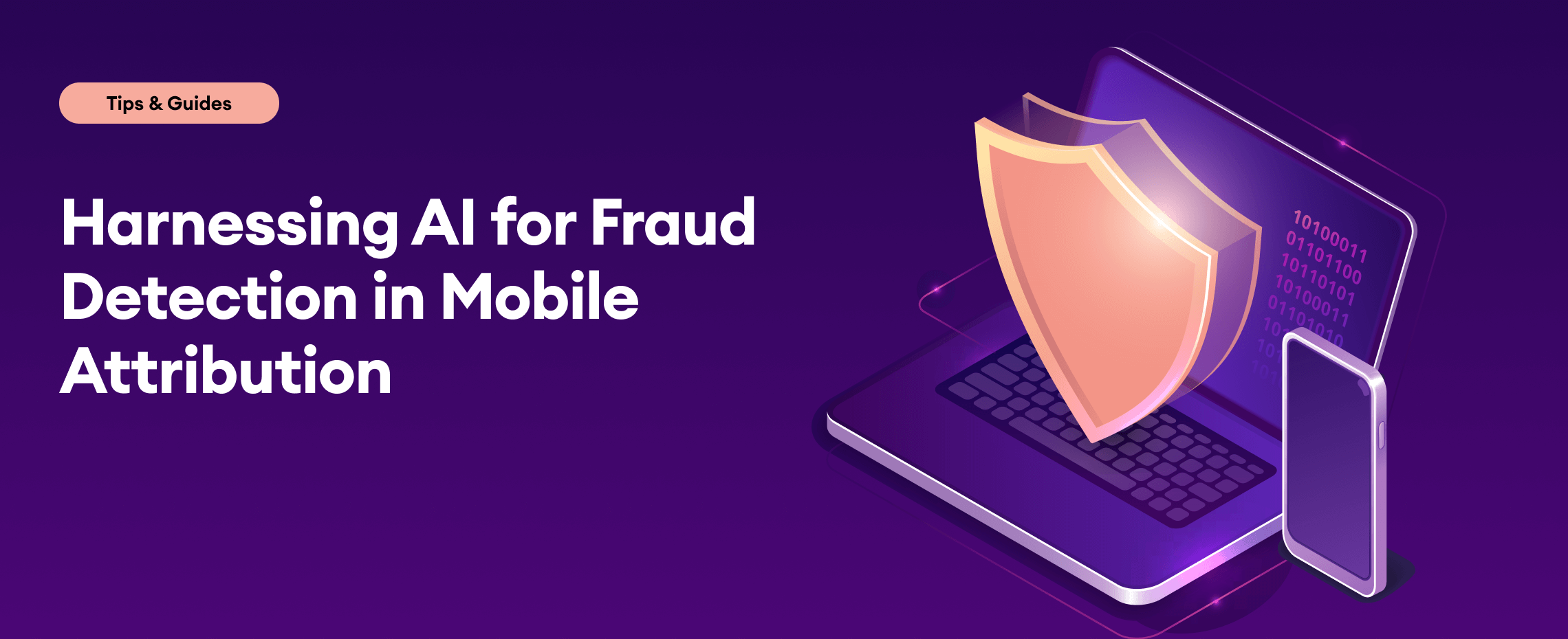 Harnessing AI for Fraud Detection in Mobile Attribution