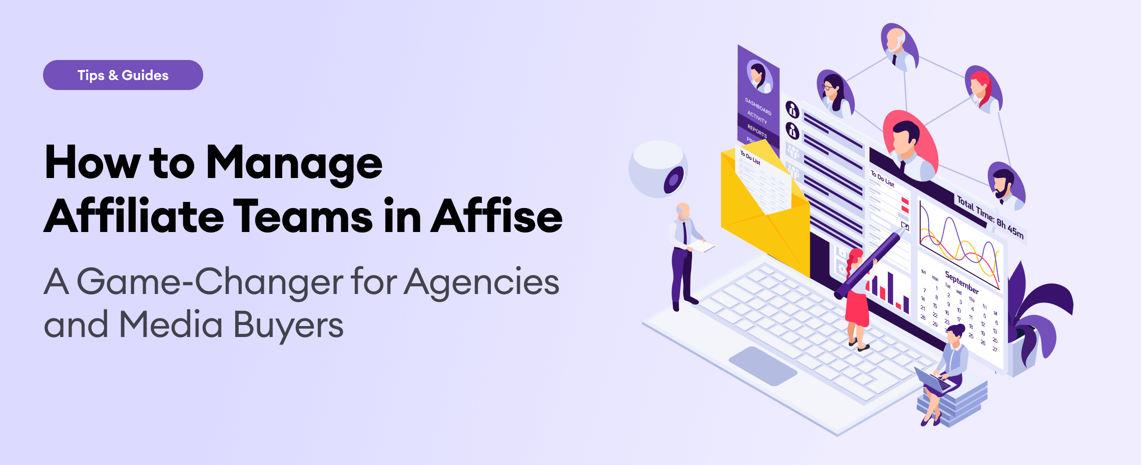 Affiliate Management | Team Oversight Made Scalable in Affise