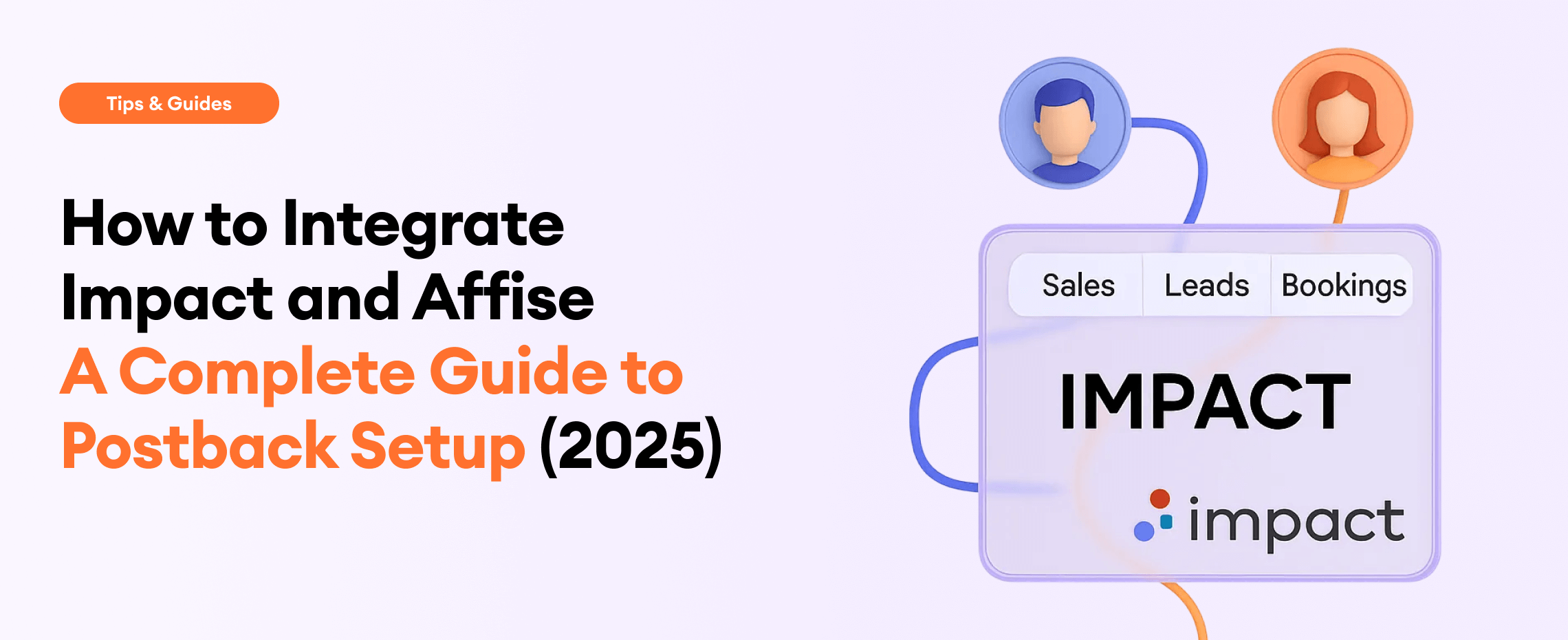 Impact & Affise: Secure Postback Integration Guide