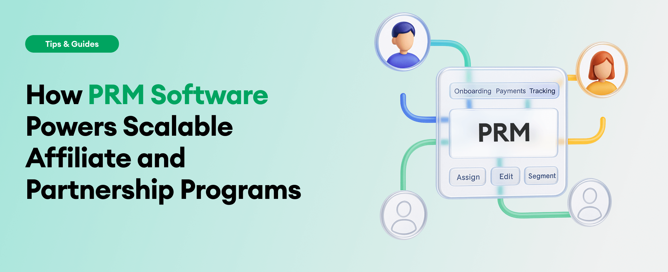 PRM Software: Scaling Affiliate & Partnership Programs