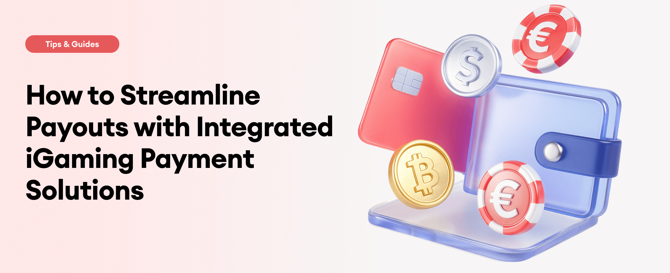 iGaming Payment Solutions: Streamline Payouts Efficiently