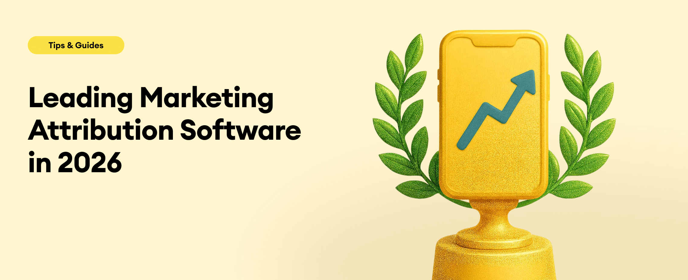 Leading Mobile Attribution Software in 2026